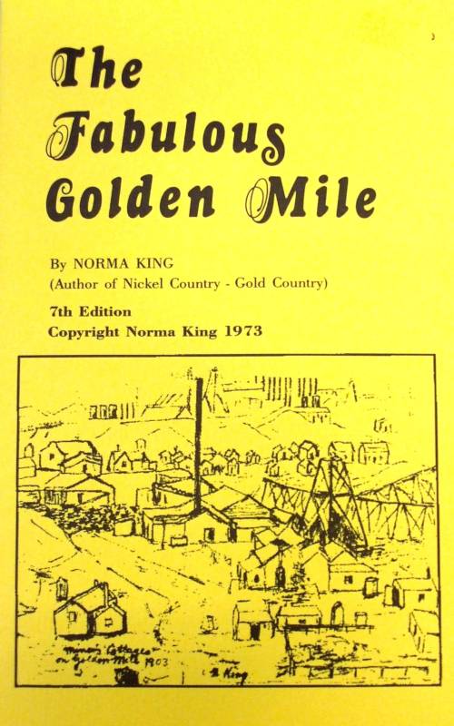 THE FABULOUS GOLDEN MILE by Norma King